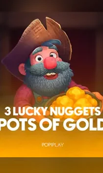 3 Lucky Nuggets -